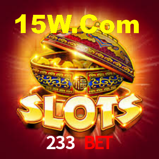 233 Bet